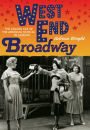 Alternative view 2 of West End Broadway: The Golden Age of the American Musical in London