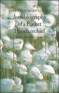 Autobiography of a Pocket Handkerchief