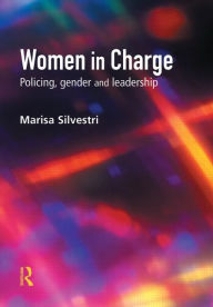 Title: Women in Charge / Edition 1, Author: Marisa Silvestri