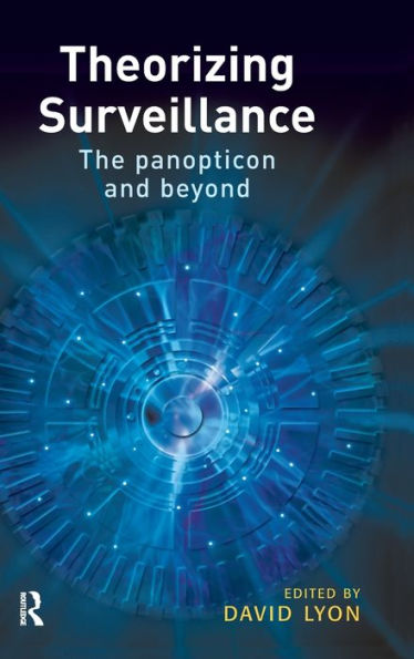 Theorizing Surveillance