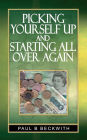 Picking Yourself Up And Starting All Over Again