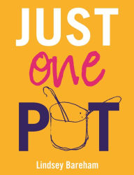 Title: Just One Pot, Author: Lindsey Bareham