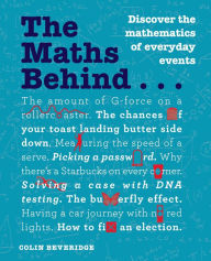 Title: The Maths Behind..., Author: Colin Beveridge