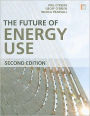 The Future of Energy Use / Edition 2