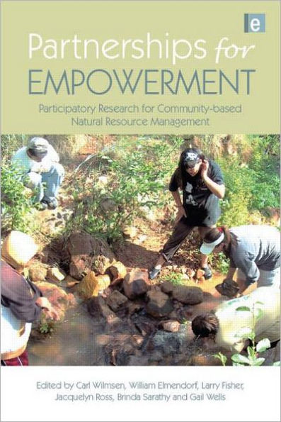 Partnerships for Empowerment: Participatory Research for Community-based Natural Resource Management / Edition 1