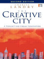 The Creative City: A Toolkit for Urban Innovators / Edition 2