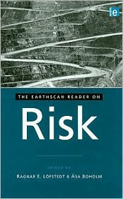 Title: The Earthscan Reader on Risk / Edition 1, Author: Ragnar E. Lofstedt