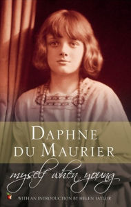 Title: Myself When Young, Author: Daphne du Maurier
