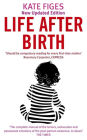 Life after Birth