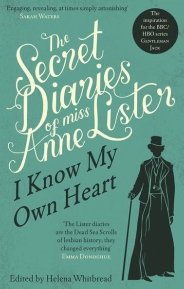 The Secret Diaries of Miss Anne Lister