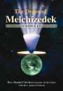 The Order of Melchizedek: Love, Willing Service, & Fulfillment