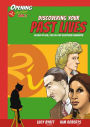 Discovering Your Past Lives: An Easy to Use Step-by-Step Illustrated Guidebook