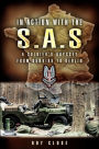 In Action With the Sas: A Soldiers Odyssey from Dunkirk to Berlin