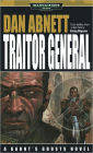 Traitor General (Gaunt's Ghost Series)