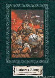 Darkness Rising: A Complete History of the Storm of Chaos