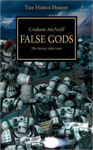 False Gods (Horus Heresy Series #2)