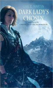 Dark Lady's Chosen (Chronicles of the Necromancer Series #4)