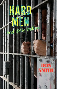 Title: Hard Men and Jelly Babies, Author: Don Smith