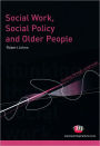 Social Work, Social Policy and Community Care
