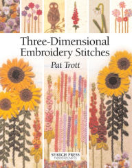Three Dimensional Embroidery Stitches