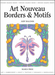 Design Source Book 30: Art Nouveau Borders and Motifs