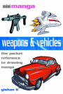 Weapons & Vehicles: The Pocket Guide to Drawing All Types of Weapons and Vehicles