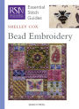 RSN ESG: Bead Embroidery: Essential Stitch Guides