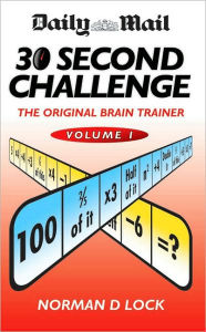 Daily Mail 30 Second Challenge: The Original Brain Trainer Volume 1