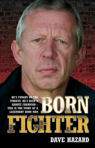 Title: Born Fighter, Author: Dave Hazard