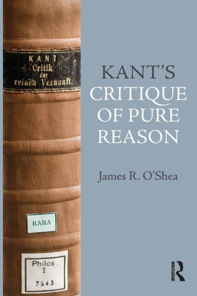 Kant's Critique of Pure Reason: An Introduction / Edition 1