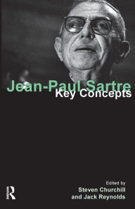 Title: Jean-Paul Sartre: Key Concepts, Author: Steven Churchill