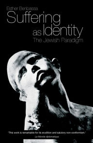 Suffering as Identity: The Jewish Paradigm