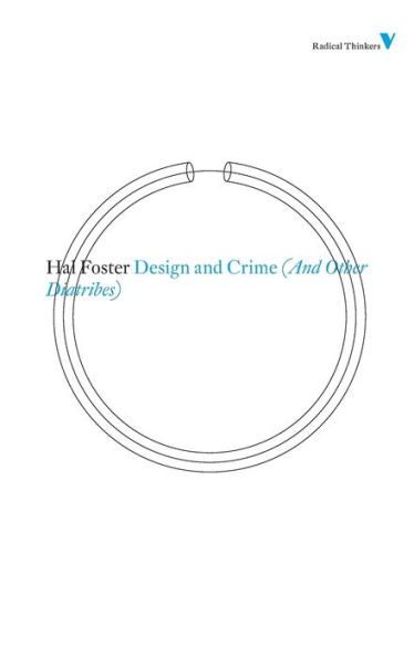 Design and Crime (And Other Diatribes)