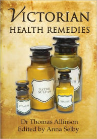 Victorian Health Remedies