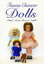 Famous Character Dolls