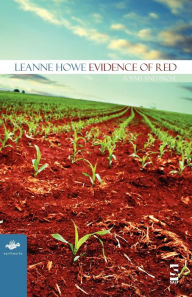 Title: Evidence Of Red / Edition 1, Author: Leanne Howe