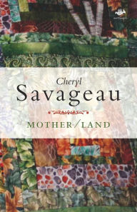 Title: Mother/Land, Author: Cheryl Savageau