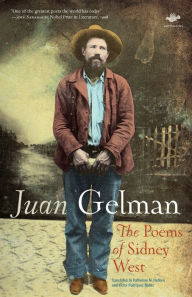 Title: The Poems of Sidney West, Author: Juan Gelman