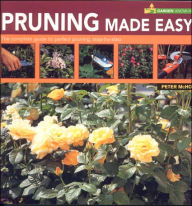 Pruning Made Easy (Garden Know-How Series)