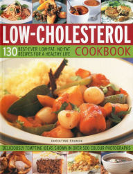 The Low-Cholesterol Cookbook
