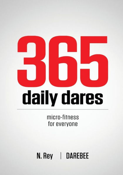 365 Daily Dares: Micro-Fitness For Everyone from Darebee