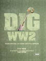 DIG WWII: Rediscovering the great wartime battles
