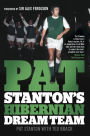 Pat Stanton's Hibernian Dream Team