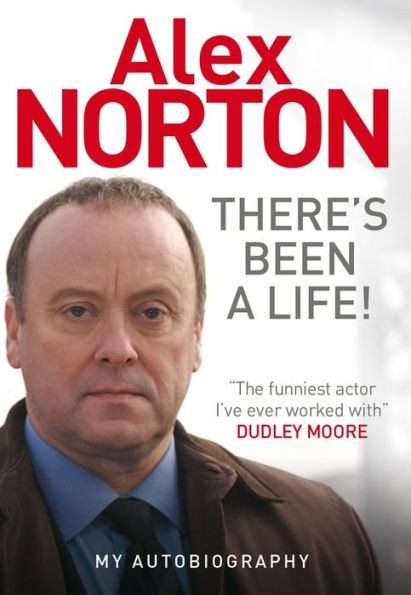 There's Been A Life: My Autobiography