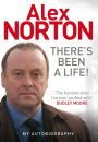 There's Been A Life: My Autobiography