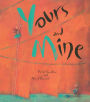 Yours and Mine