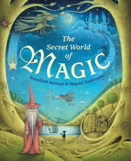 The Secret World of Magic