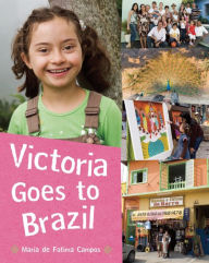 Victoria Goes to Brazil