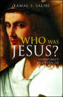 Who Was Jesus?: Conspiracy in Jerusalem