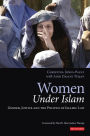 Women Under Islam: Gender, Justice and the Politics of Islamic Law